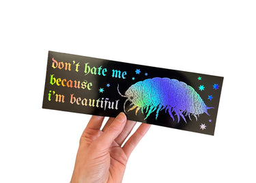 Beautiful Isopod Bumper Sticker