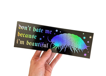 Beautiful Isopod Bumper Sticker