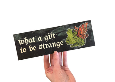 Strange Toad Bumper Sticker