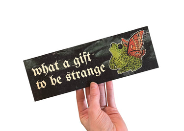 Strange Toad Bumper Sticker