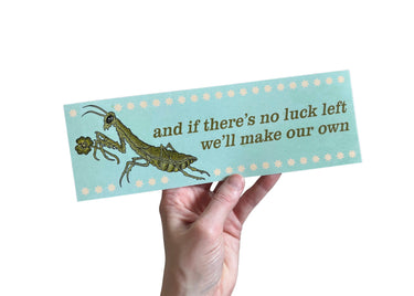 Mantis Bumper Sticker